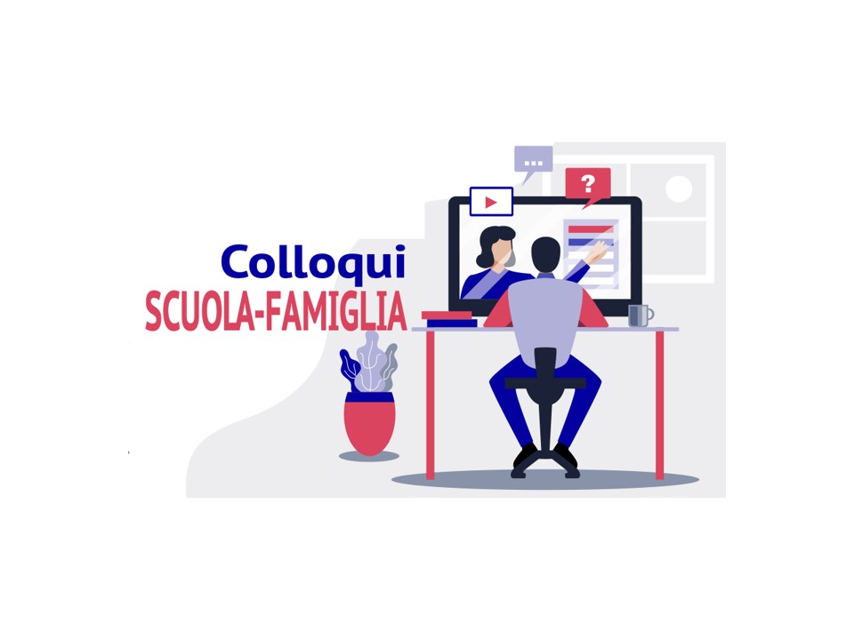 COLLOQUI SCUOLA - FAMIGLIA